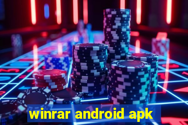 winrar android apk